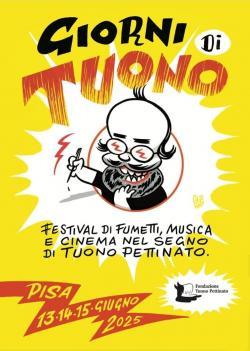 “Giorni di tuono”: a Pisa la quarta edizione del festival di fumetti, musica e cinema