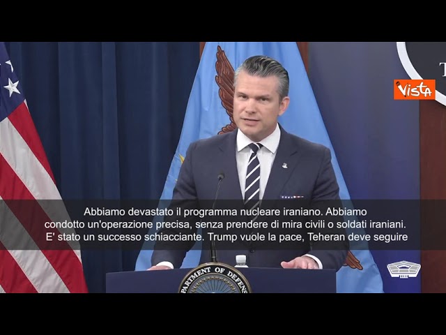 Il Segretario alla Difesa Usa Hegseth annuncia la devastazione del programma nucleare iraniano