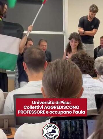Aggressione al docente a Pisa: professore colpito da attivisti durante lezione su diritto pubblico comparato