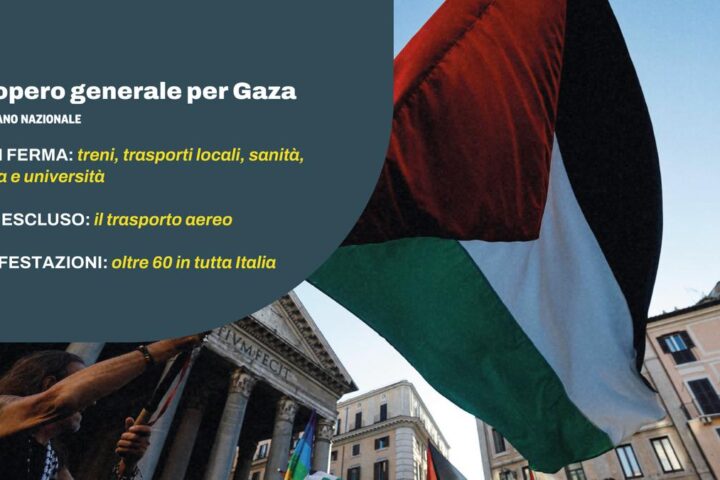 Sciopero generale in Italia il 22 settembre: manifestazioni da Roma a Genova e sostegno al popolo palestinese