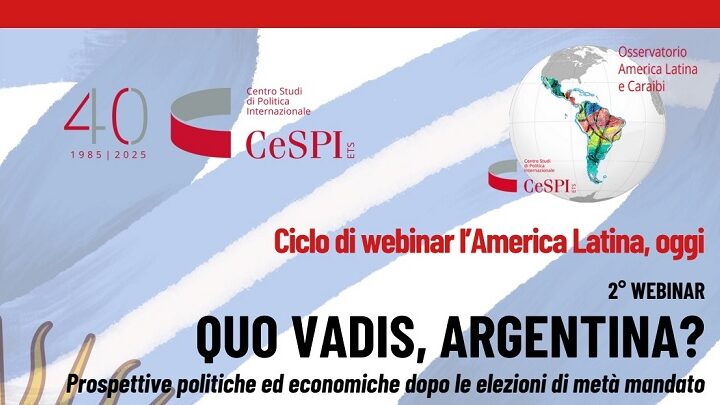 Argentina: incontro di analisi sulle prospettive politiche ed economiche dopo le elezioni di metà mandato