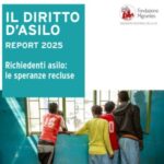 Presentato a Roma il IX Report “Il diritto d’asilo”: record di richieste in Italia e aumento dei dinieghi