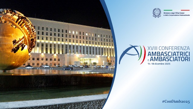 XVIII Conferenza degli ambasciatori: l'apertura lunedì con il presidente Mattarella e il ministro Tajani
