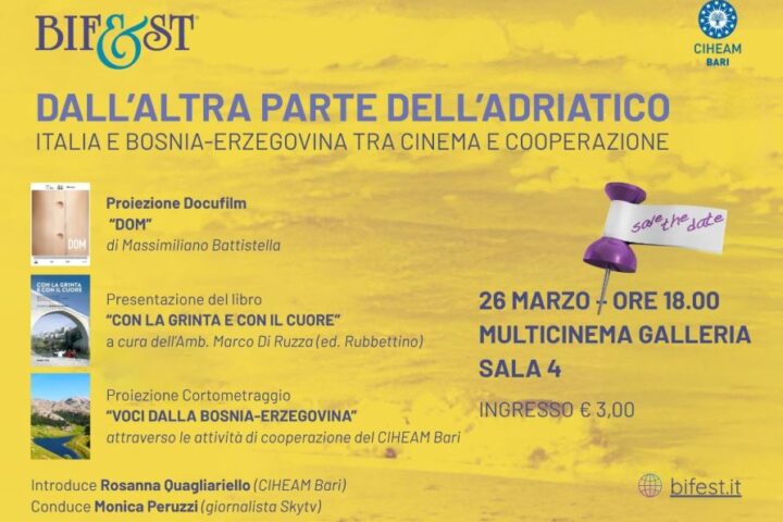 Cinematografia e cooperazione: il Ciheam Bari presenta "Dall’altra parte dell’Adriatico" al Bif&est 2026
