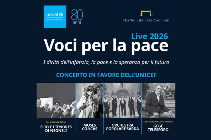 Concerto di solidarietà "Voci per la pace" al Teatro Lirico di Cagliari il 30 settembre con UNICEF Italia