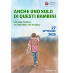 Giornata mondiale del migrante e del rifugiato: il Papa lancia un appello per i minori in difficoltà
