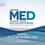 I MED 2026 a Napoli: dialoghi sul futuro del Mediterraneo e cooperazione euro-mediterranea